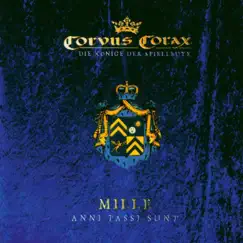 Mille Anni Passi Sunt by Corvus Corax album reviews, ratings, credits