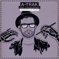 Ray Ban Vision (Casper & B. Remix) [feat. Cyhi The Prynce] - Single by A-Trak album reviews, ratings, credits