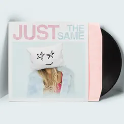 Just the Same - Single by Pillows album reviews, ratings, credits