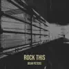 Rock This - Single album lyrics, reviews, download