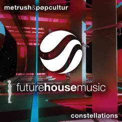 Constellations - Single by Metrush & PØP CULTUR album reviews, ratings, credits