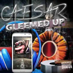 Gleemed UP - Single by Caesar album reviews, ratings, credits