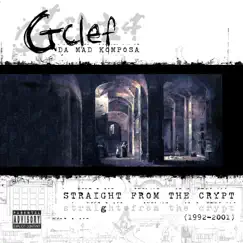 Straight from the Crypt by G-Clef da Mad Komposa album reviews, ratings, credits