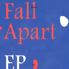 Fall Apart - EP by Scott Orr album reviews, ratings, credits