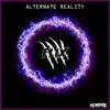 Alternate Reality - Single album lyrics, reviews, download