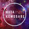 Whoa Kemosabe (feat. Spxtrm) - Single album lyrics, reviews, download