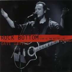 Rock Bottom: Live at the Bottom Line by Dave Davies album reviews, ratings, credits