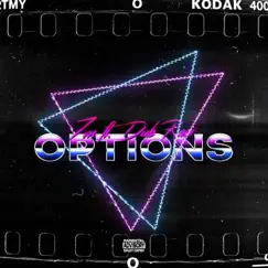 Options (feat. Dub Raw) Song Lyrics