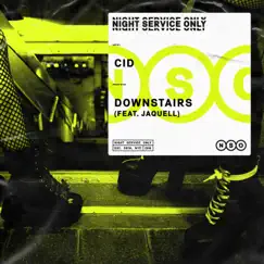 Downstairs (feat. Jaquell) - Single by CID album reviews, ratings, credits