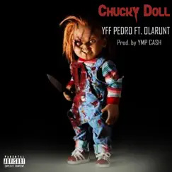 Chucky Doll (feat. ola runt) Song Lyrics