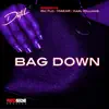 Bag Down (feat. Ric Flo, MAEAR & Karl Williams) - Single album lyrics, reviews, download