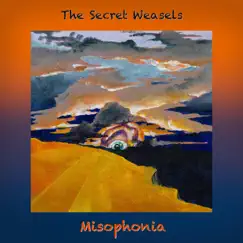 Misophonia by The Secret Weasels album reviews, ratings, credits