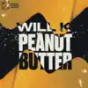 Peanut Butter - Single album lyrics, reviews, download