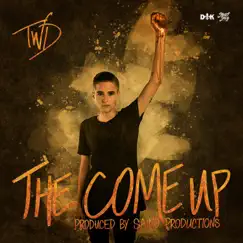 The Come Up Song Lyrics