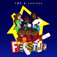 Feestje - Single by FMG & LouiVos album reviews, ratings, credits