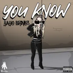 You Know - Single by Yayo Brinks album reviews, ratings, credits
