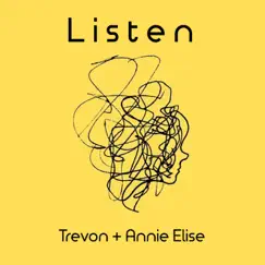 Listen (feat. Annie Elise) - Single by Trevon album reviews, ratings, credits