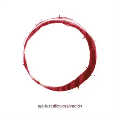 Cáliz de Salvación by Sal y Luz album reviews, ratings, credits