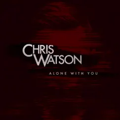 Alone with You Song Lyrics