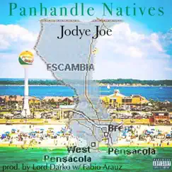 Panhandle Natives - Single by Jodye Joe album reviews, ratings, credits