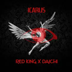 Icarus - Single by Red King & Daichi album reviews, ratings, credits