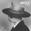 House of Us - Single album lyrics, reviews, download