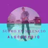 Sufro en Silencio - Single album lyrics, reviews, download