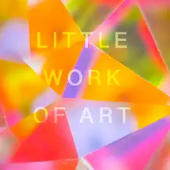 Little Work of Art - Single by Geoff Zimmerman album reviews, ratings, credits