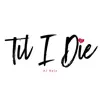 Til I Die - Single album lyrics, reviews, download