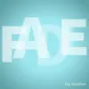 Fade - Single album lyrics, reviews, download