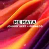 Me Mata - Single album lyrics, reviews, download