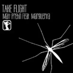 Take Flight (feat. Marguerita) - Single by Matt Prehn album reviews, ratings, credits