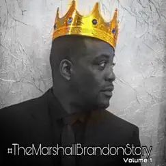 The Marshall Brandon Story, Vol. 1 by Marshall Brandon album reviews, ratings, credits