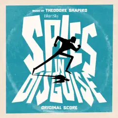 Spies in Disguise (Original Score) by Theodore Shapiro album reviews, ratings, credits