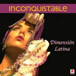 Inconquistable by Dimension Latina album reviews, ratings, credits