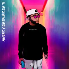 Antes y Después de Ti - Single by Ralphy Dreamz album reviews, ratings, credits