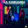 La Kinbamba (feat. El Mayor Clasico) - Single album lyrics, reviews, download