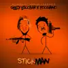 Stick Man - Single album lyrics, reviews, download