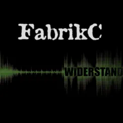 Widerstand by FabrikC album reviews, ratings, credits