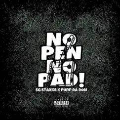 No Pen No Pad - Single by SgStaxks album reviews, ratings, credits