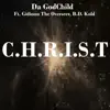 C.H.R.I.S.T - Single album lyrics, reviews, download