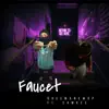 Faucet (feat. 2amKee) - Single album lyrics, reviews, download