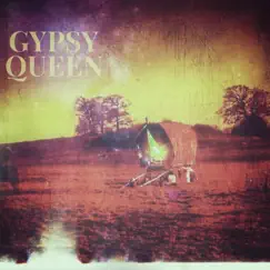 Gypsy Queen Song Lyrics
