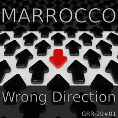 Wrong Direction (Original) - Single by Marrocco album reviews, ratings, credits