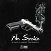 No Smoke (feat. Sanho the Indian) - Single album lyrics, reviews, download