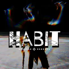 Insanity - Single by Habit album reviews, ratings, credits