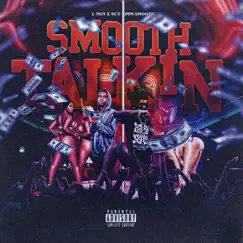 Smooth Talkin (feat. Scy Jimm) Song Lyrics