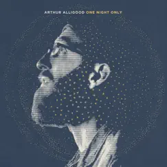 One Night Only by Arthur Alligood album reviews, ratings, credits
