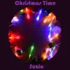 Christmas Time - Single album lyrics, reviews, download