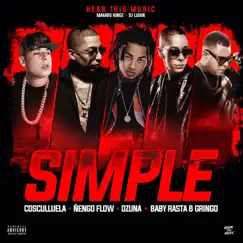 Simple (feat. Cosculluela, Ñengo Flow & Baby Rasta y Gringo) - Single by Ozuna, DJ Luian & Mambo Kingz album reviews, ratings, credits